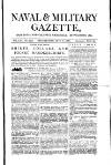 Naval & Military Gazette and Weekly Chronicle of the United Service Wednesday 22 September 1880 Page 1