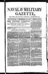 Naval & Military Gazette and Weekly Chronicle of the United Service Wednesday 05 January 1881 Page 1