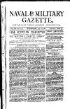 Naval & Military Gazette and Weekly Chronicle of the United Service