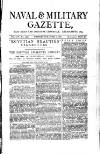 Naval & Military Gazette and Weekly Chronicle of the United Service Wednesday 01 June 1881 Page 1