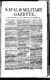 Naval & Military Gazette and Weekly Chronicle of the United Service