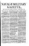 Naval & Military Gazette and Weekly Chronicle of the United Service Wednesday 25 January 1882 Page 1
