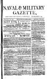 Naval & Military Gazette and Weekly Chronicle of the United Service Wednesday 04 July 1883 Page 1