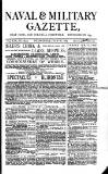 Naval & Military Gazette and Weekly Chronicle of the United Service Wednesday 18 July 1883 Page 1