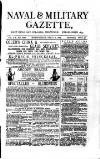 Naval & Military Gazette and Weekly Chronicle of the United Service Wednesday 02 April 1884 Page 1