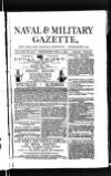 Naval & Military Gazette and Weekly Chronicle of the United Service