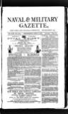 Naval & Military Gazette and Weekly Chronicle of the United Service Wednesday 08 April 1885 Page 1