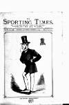 Sporting Times Saturday 03 October 1874 Page 1