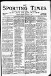 Sporting Times Saturday 01 February 1879 Page 1