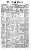 Irish Times Monday 25 July 1859 Page 1