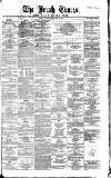 Irish Times Tuesday 13 December 1859 Page 1