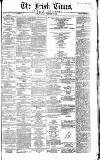 Irish Times Friday 16 December 1859 Page 1