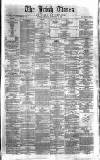 Irish Times Monday 27 February 1860 Page 1