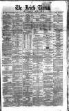 Irish Times Wednesday 04 April 1860 Page 1