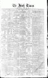 Irish Times Thursday 21 February 1861 Page 1