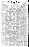 Irish Times Saturday 27 July 1861 Page 1