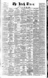 Irish Times Monday 09 December 1861 Page 1