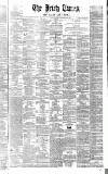 Irish Times Friday 13 December 1861 Page 1
