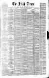 Irish Times Wednesday 05 February 1862 Page 1