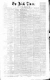 Irish Times Tuesday 25 February 1862 Page 1