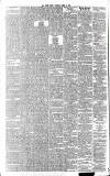 Irish Times Tuesday 08 April 1862 Page 4