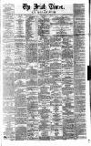 Irish Times Monday 21 April 1862 Page 1