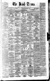 Irish Times Saturday 03 May 1862 Page 1