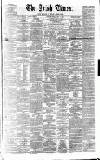 Irish Times Monday 26 May 1862 Page 1
