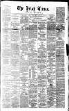 Irish Times Saturday 31 May 1862 Page 1