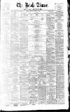 Irish Times Saturday 18 October 1862 Page 1