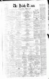 Irish Times Saturday 15 November 1862 Page 1