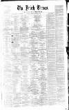 Irish Times Tuesday 09 December 1862 Page 1