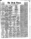 Irish Times Wednesday 07 January 1863 Page 1