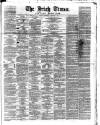 Irish Times Thursday 08 January 1863 Page 1