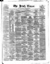 Irish Times Saturday 07 March 1863 Page 1