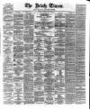 Irish Times Thursday 07 May 1863 Page 1