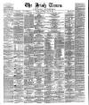 Irish Times Wednesday 22 July 1863 Page 1