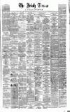 Irish Times Thursday 25 February 1864 Page 1