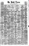 Irish Times Saturday 19 March 1864 Page 1
