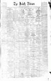 Irish Times Friday 03 February 1865 Page 1