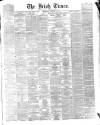 Irish Times Wednesday 08 February 1865 Page 1
