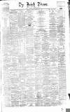 Irish Times Saturday 18 February 1865 Page 1