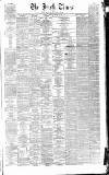 Irish Times Tuesday 21 February 1865 Page 1
