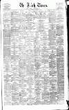 Irish Times Saturday 25 February 1865 Page 1