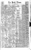 Irish Times Tuesday 25 April 1865 Page 1