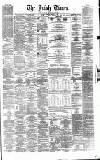 Irish Times Friday 30 June 1865 Page 1