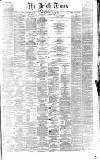 Irish Times Tuesday 18 July 1865 Page 1