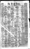 Irish Times Monday 18 September 1865 Page 1