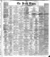 Irish Times Wednesday 02 January 1867 Page 1