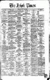 Irish Times Monday 18 April 1870 Page 1